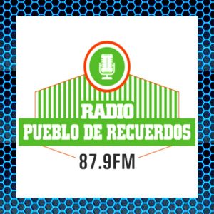 Pueblo de Recuerdo FM 87.9